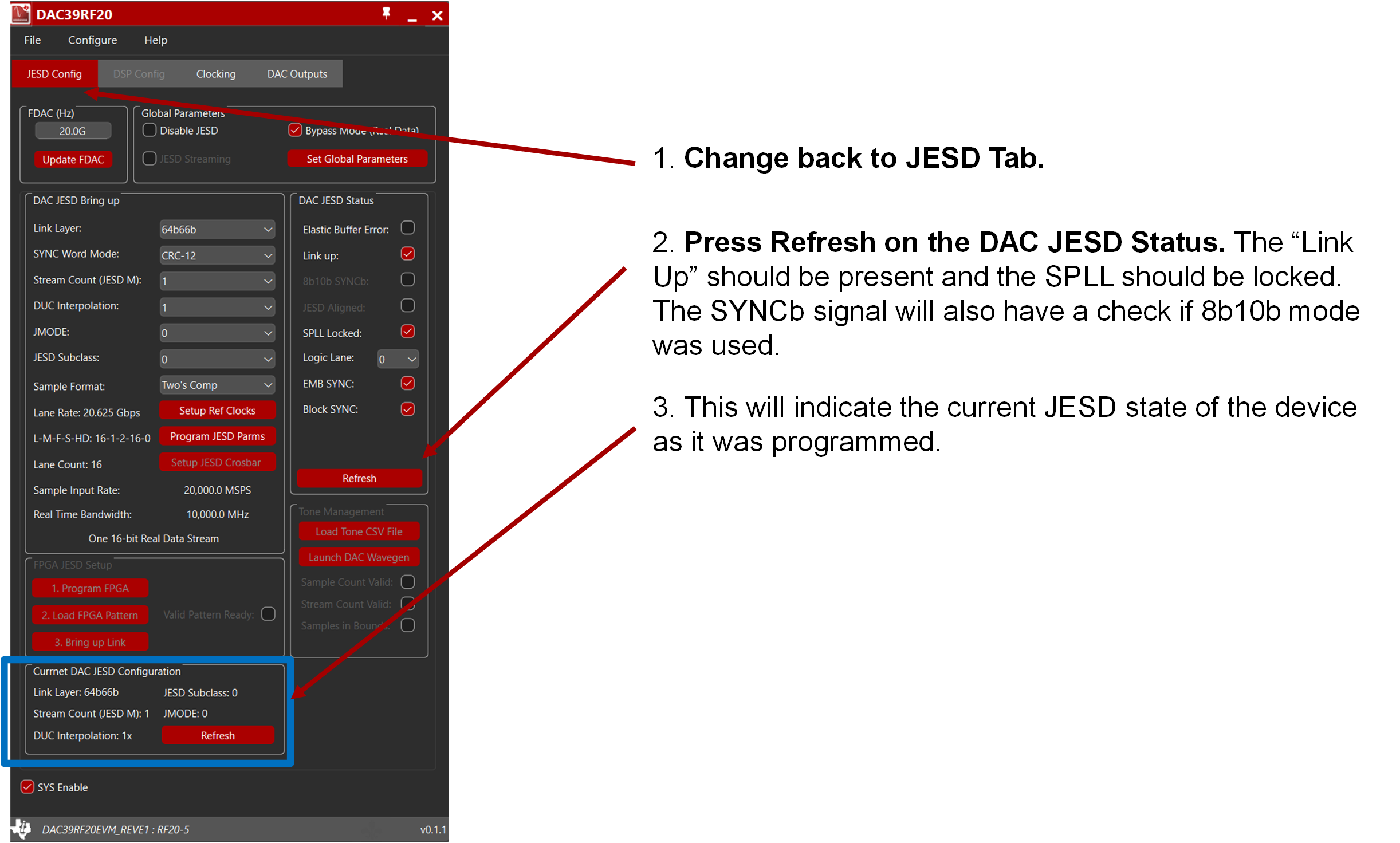 DAC39RF20EVM JMode 0 的 EVM GUI 配置 -“JESD Config”選項(xiàng)卡，檢查狀態(tài)